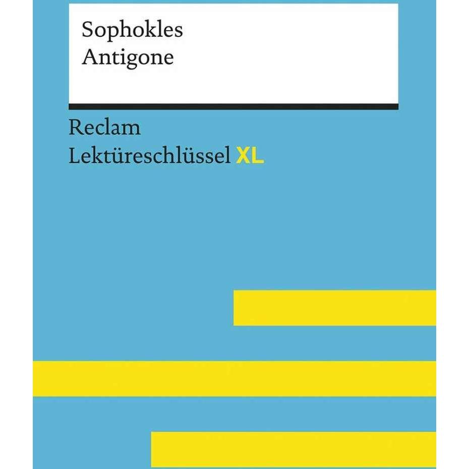 Antigone von Sophokles: Lektüreschlüssel mit Inhaltsangabe, Interpretation, Prüfungsaufgaben mit, Schulbücher von Theodo...