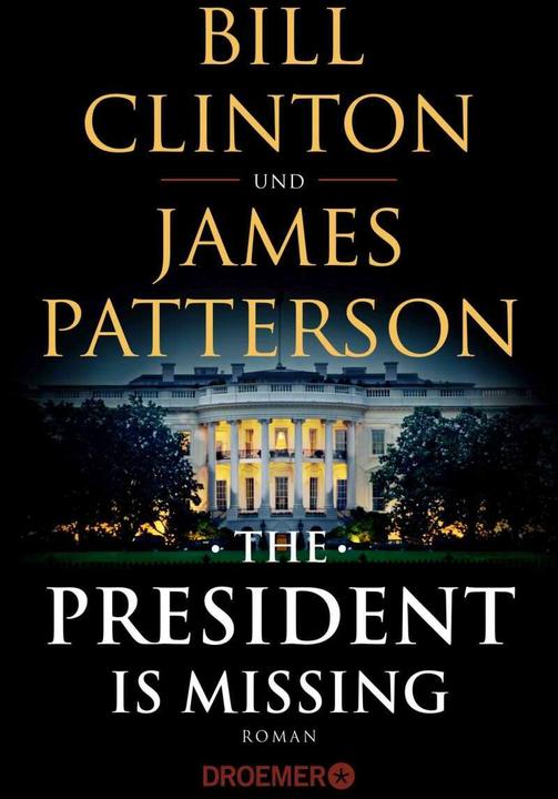 Actual product image The President Is Missing (German, Bill Clinton, James Patterson., 2019)