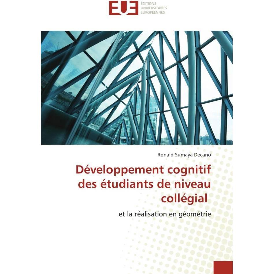 Développement cognitif des étudiants de niveau collégial, Schulbücher von RONALD SUMAYA Decano