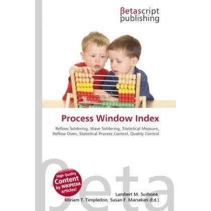 Thumbnail - Process Window Index, Fachbücher von Lambert M. Surhone, Miriam T. Timpledon, Susan F. Marseken