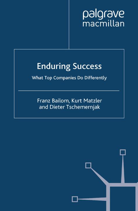 Produktbild Enduring Success (Niederländisch, Kurt Matzler, Dieter Tschemernjak, Franz Bailom, 2007)