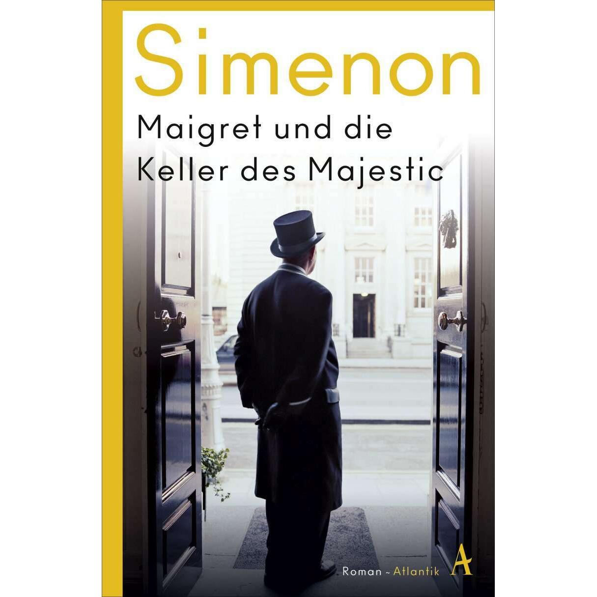 Maigret und die Keller des Majestic, Belletristik von Georges Simenon