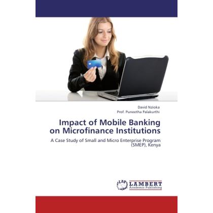 Impact of Mobile Banking on Microfinance Institutions, Fachbücher