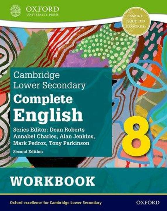 Cambridge Lower Secondary Complete English 8: Workbook (Second Edition) (Englisch, Alan Jenkins, Mark Pedroz, Annabel Charles, Tony Parkinson, Dean Roberts, 2022)