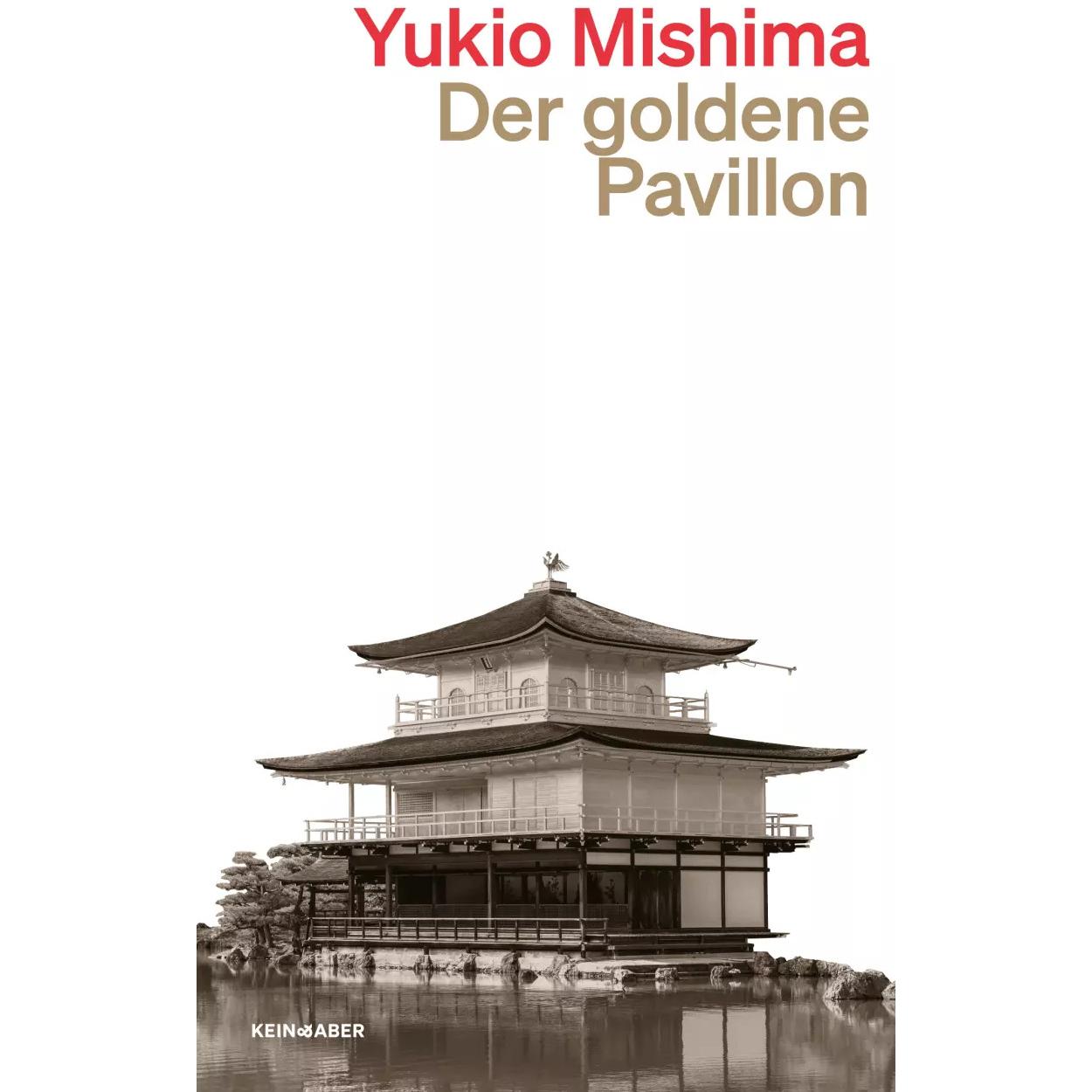 Der Goldene Pavillon, Belletristik von Yukio Mishima, Ursula Gräfe