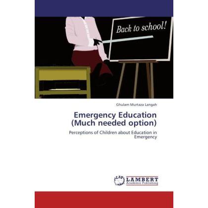 Emergency Education (Much needed option), Fachbücher