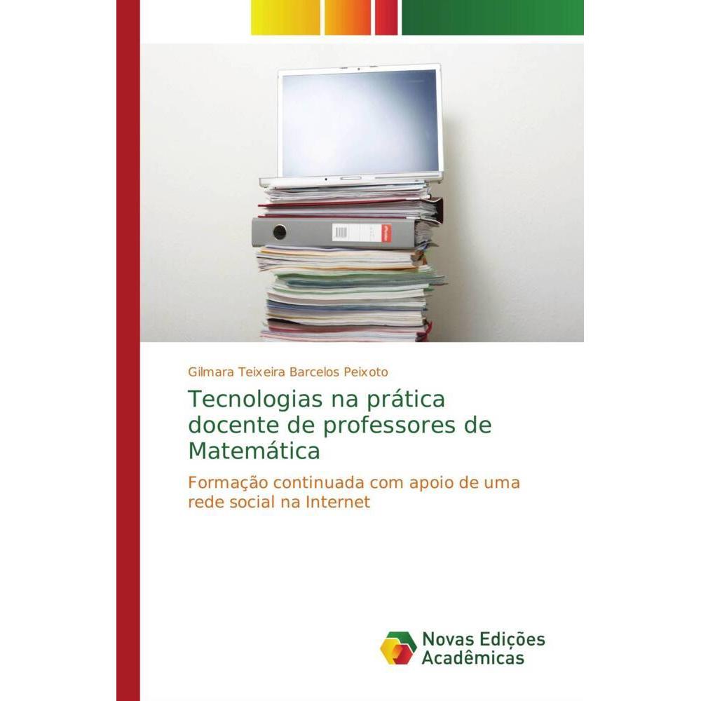 Tecnologias na prática docente de professores de Matemática, Fachbücher