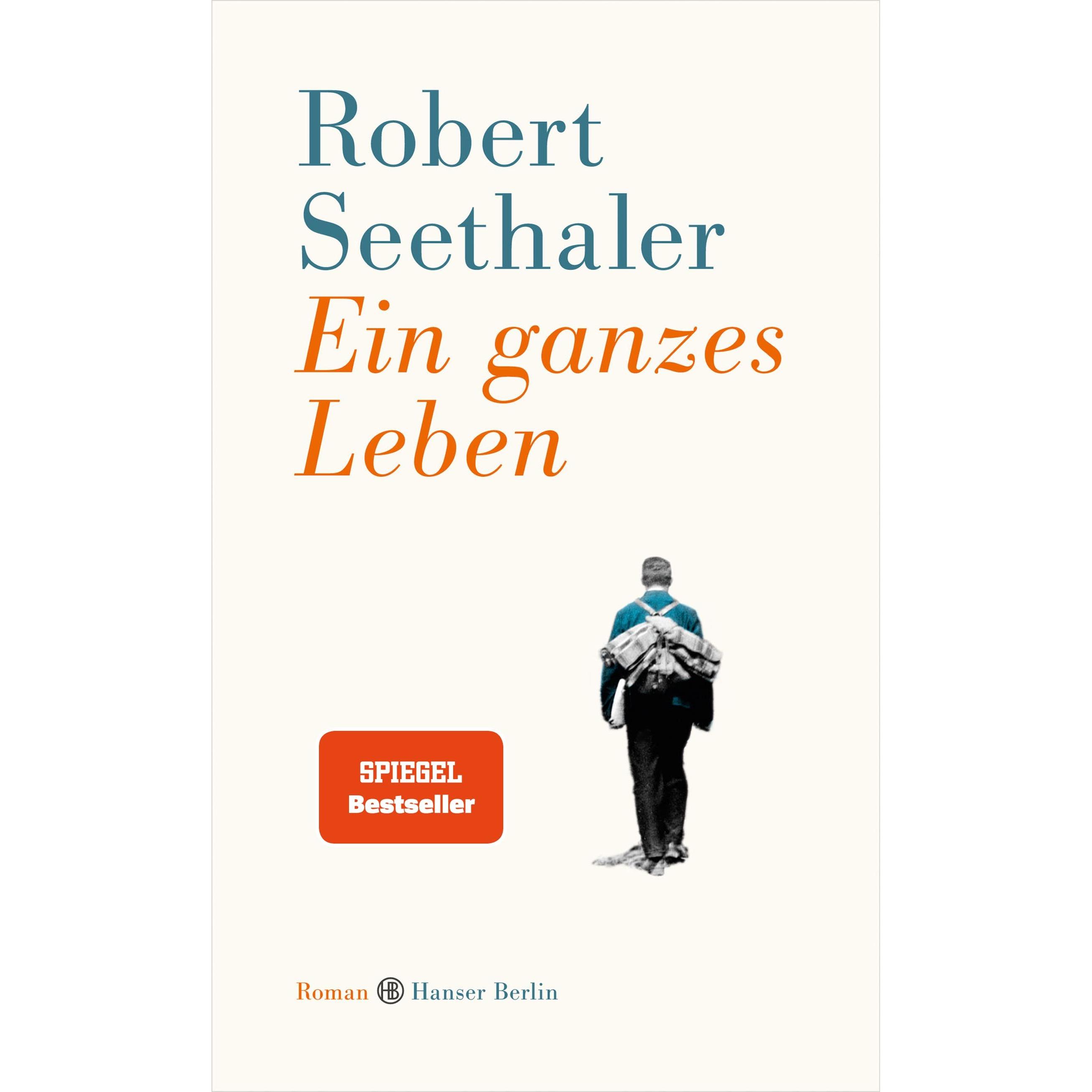 Ein ganzes Leben, Belletristik von Robert Seethaler