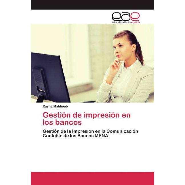 Gestión de impresión en los bancos, Fachbücher von Rasha Mahboub