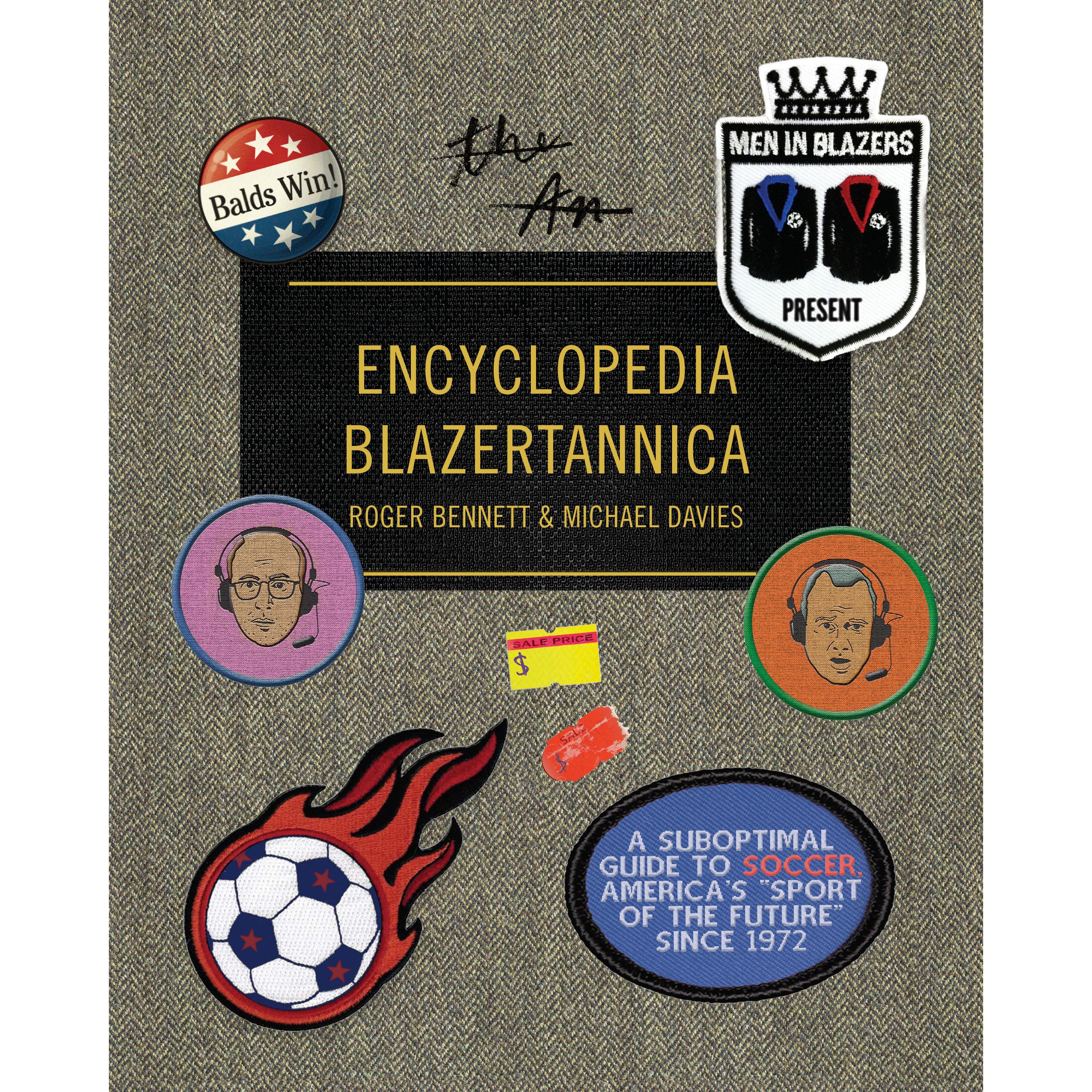 The Men in Blazers Present Encyclopedia Blazertannica, Sachbücher von Roger Bennett Michael Davies