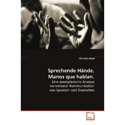 Sprechende Hände. Manos que hablan, Fachbücher