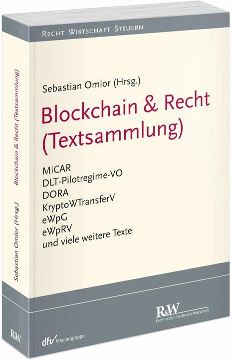 Blockchain & Recht (Textsammlung) (Deutsch, Sebastian Omlor, 2023)