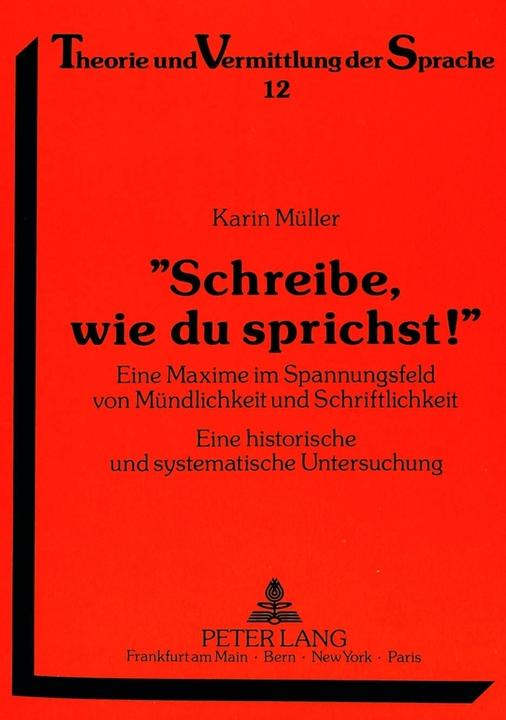 Produktbild «Schreibe, wie du sprichst¿» (Deutsch, Karin Müller, 1990)