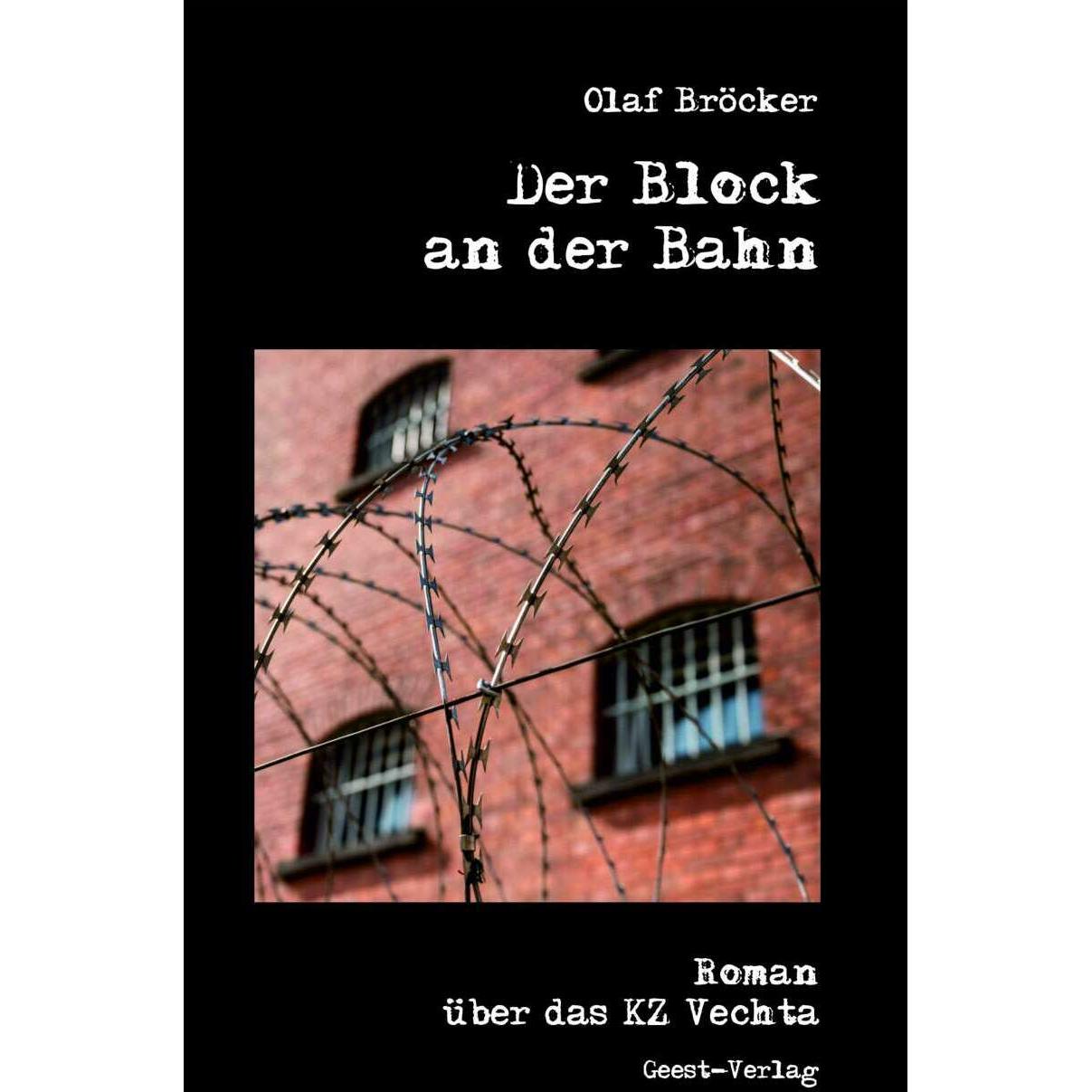 Der Block an der Bahn, Belletristik von Olaf Bröcker