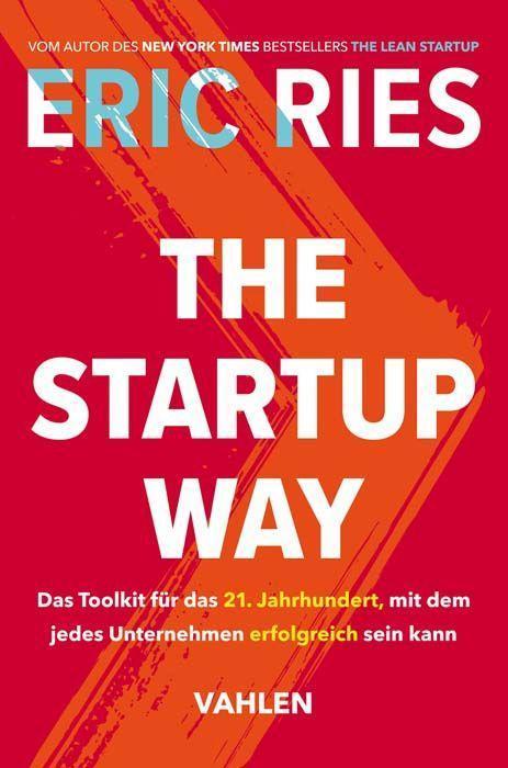 Produktbild The Startup Way (Deutsch, Eric Ries, 2018)