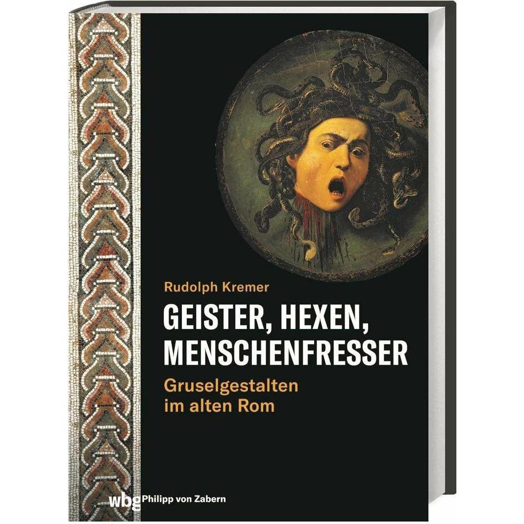 Geister, Hexen, Menschenfresser, Fachbücher von Rudolph Kremer