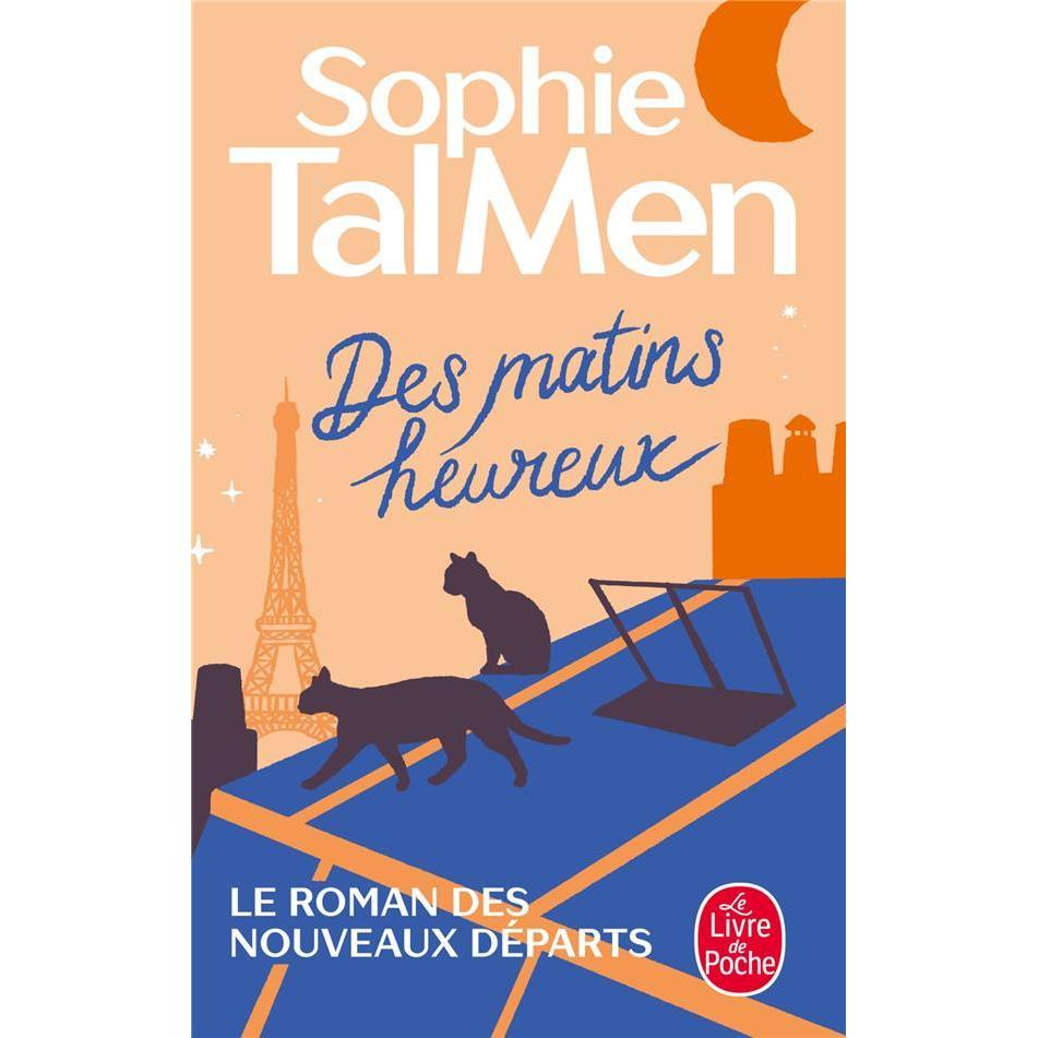 Des matins heureux, Belletristik von Sophie Tal Men