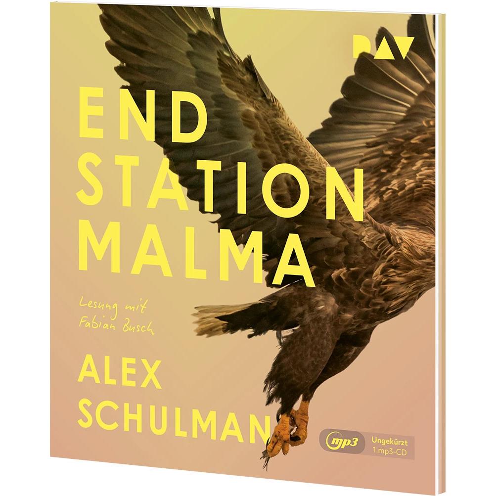 Endstation Malma, Hörbücher von Alex Schulman