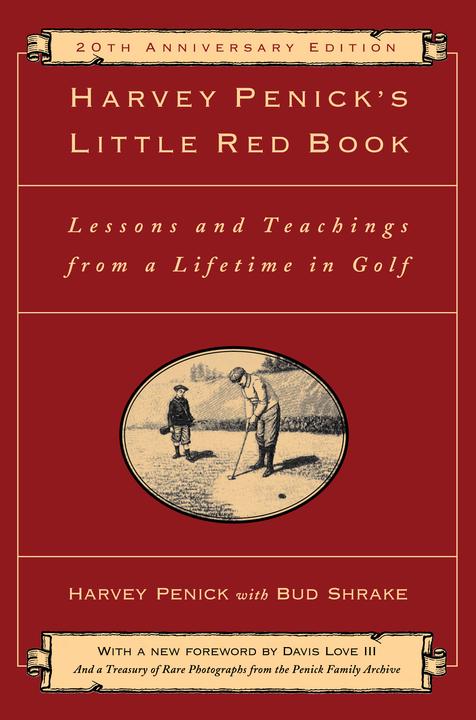 Produktbild Harvey Penick's Little Red Book (Englisch, Davis Love III, Harvey Penick, 2012)