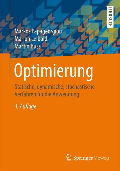 Produktbild Optimierung (Deutsch, Marion Leibold, Markos Papageorgiou, Martin Buss, 2015)