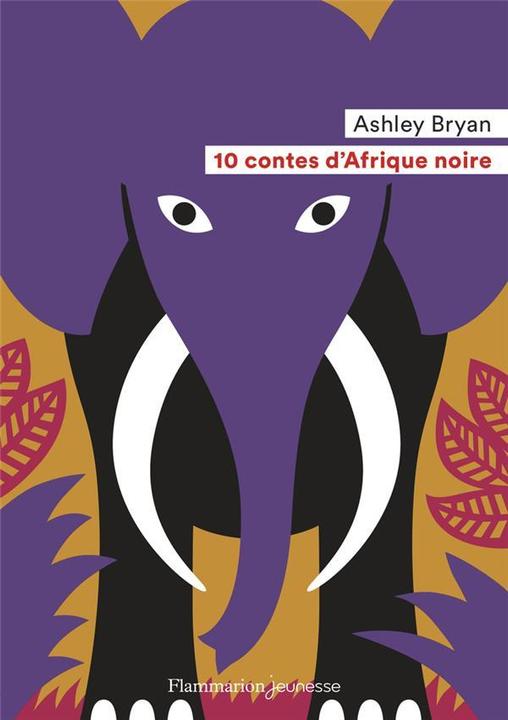Immagine prodotto 10 contes d'Afrique (Francese, Bryan Ashley, 2020)