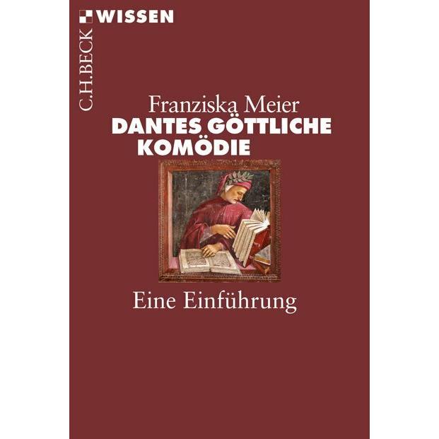 Dantes Göttliche Komödie, Fachbücher von Franziska Meier