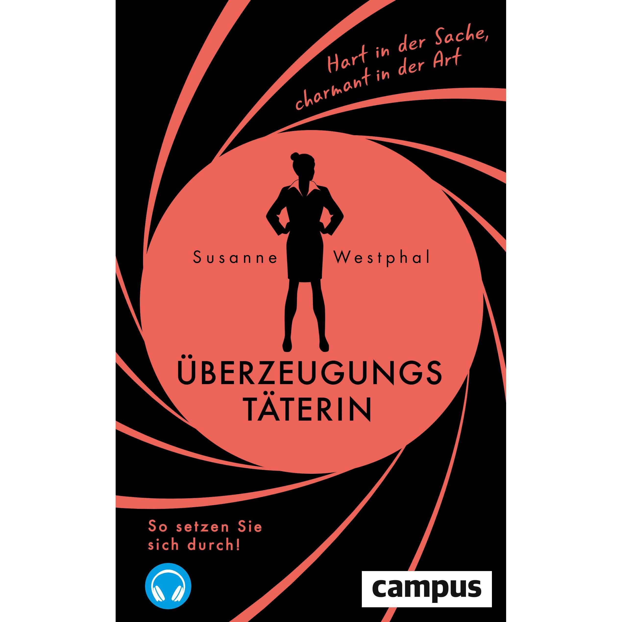 Überzeugungstäterin, Ratgeber von Susanne Westphal