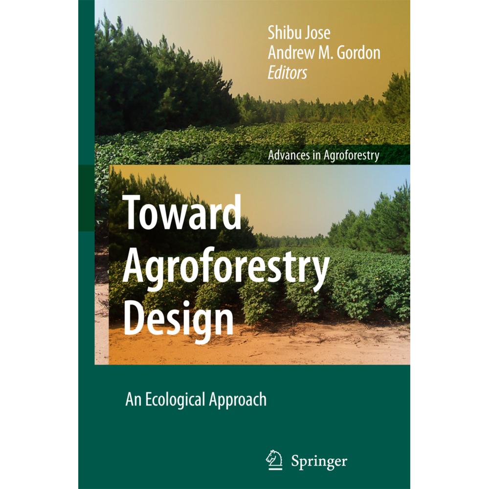 Thumbnail - Toward Agroforestry Design, Fachbücher von Shibu Jose, Andrew M. Gordon