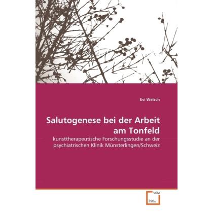 Salutogenese bei der Arbeit am Tonfeld, Fachbücher