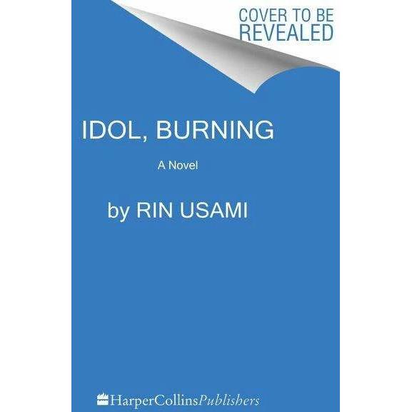 Usami:Idol, Burning, Belletristik von Rin Usami, Asa Yoneda