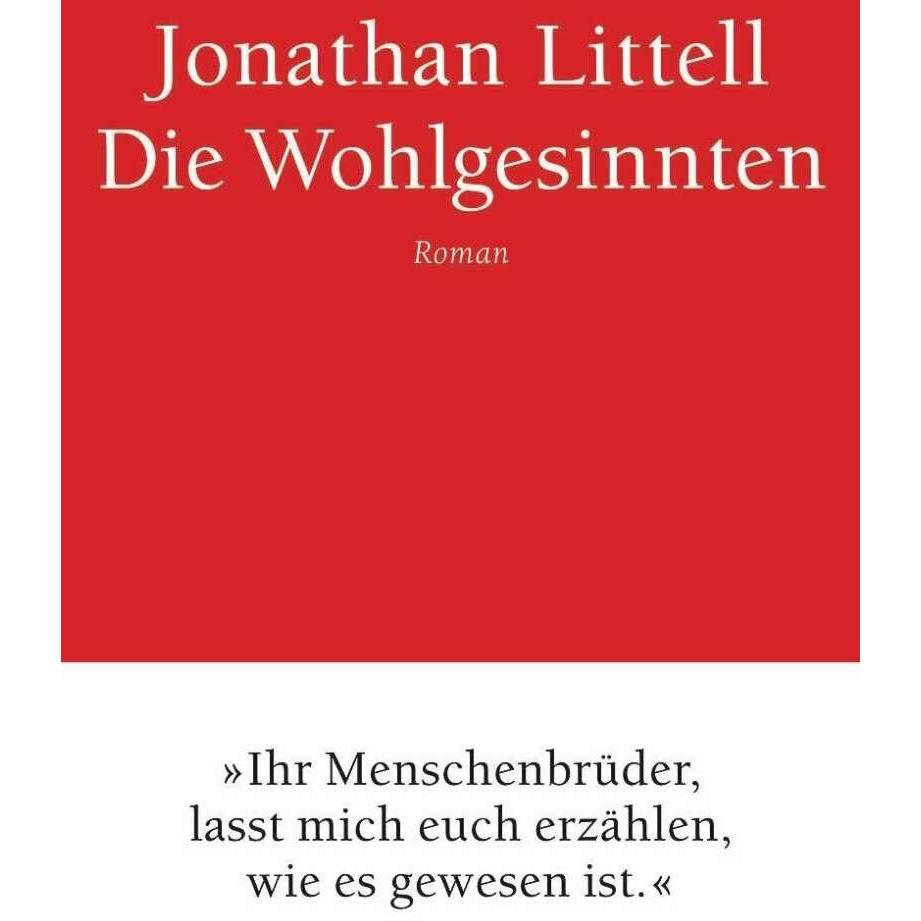 Die Wohlgesinnten, Belletristik von Jonathan Littell