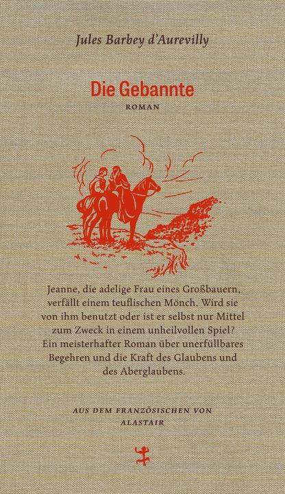 Produktbild Die Gebannte (Deutsch, Alastair, Gernot Krämer, Jules Barbey D'Aurevilly, Karin Fleischanderl, 2017)