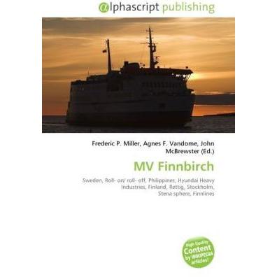 Thumbnail - MV Finnbirch, Ratgeber von Agnes F. Vandome, Frederic P. Miller, John McBrewster