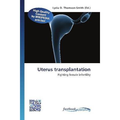 Uterus transplantation, Fachbücher