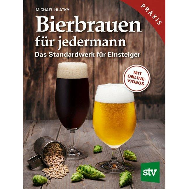 Bierbrauen für jedermann, Ratgeber von Michael Hlatky