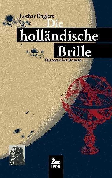 Produktbild Die holländische Brille (Deutsch, Lothar Englert, 2012)