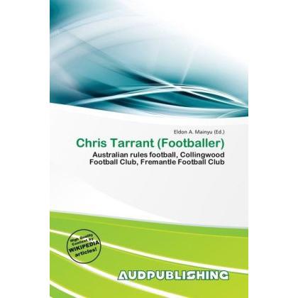 Chris Tarrant (Footballer), Ratgeber