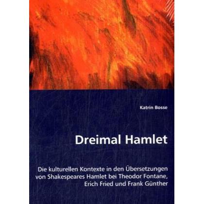 Dreimal Hamlet, Fachbücher