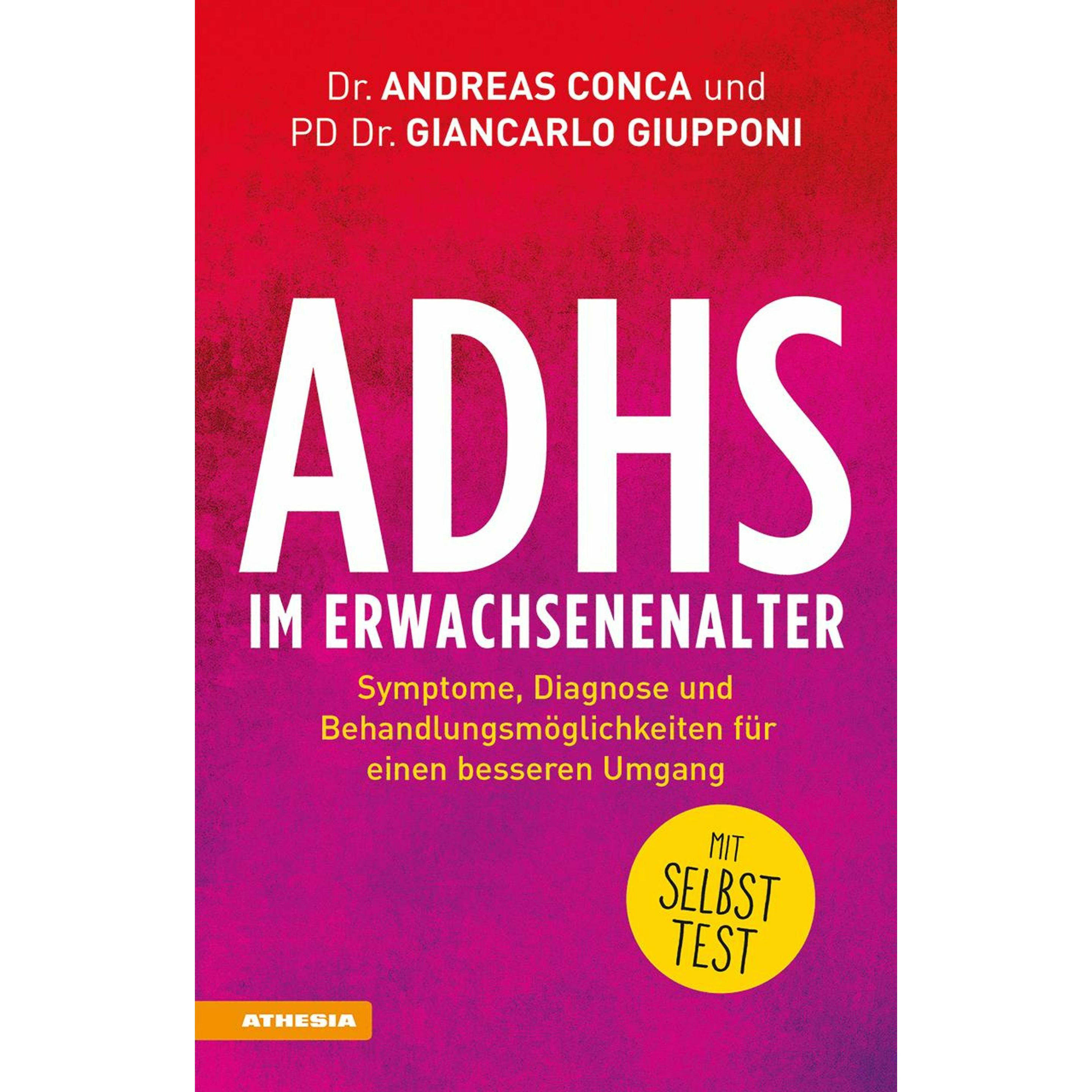 ADHS im Erwachsenenalter, Fachbücher von Giancarlo Giupponi, Andreas Conca