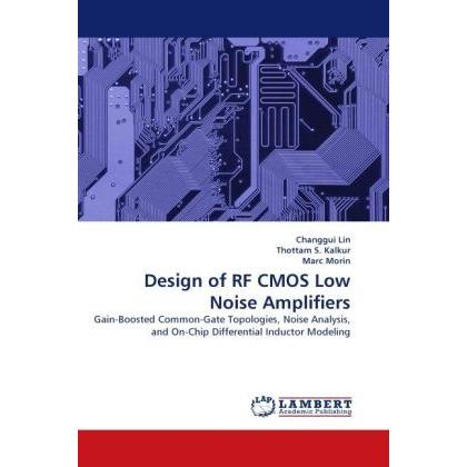 Design of RF CMOS Low Noise Amplifiers, Fachbücher