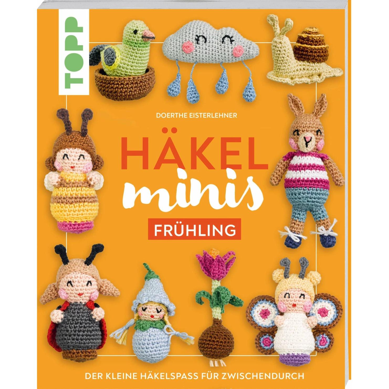 Häkel-Minis: Frühling, Ratgeber von Doerthe Eisterlehner