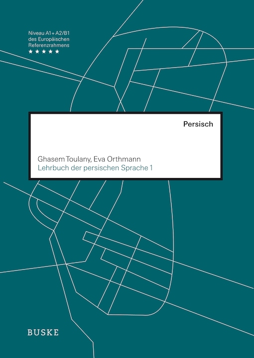 Produktbild Lehrbuch der persischen Sprache 1 (Deutsch, Ghasem Toulany, Eva Orthmann, 2018)