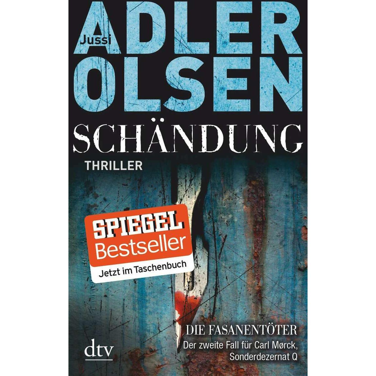 Schändung, Belletristik von Jussi Adler-Olsen