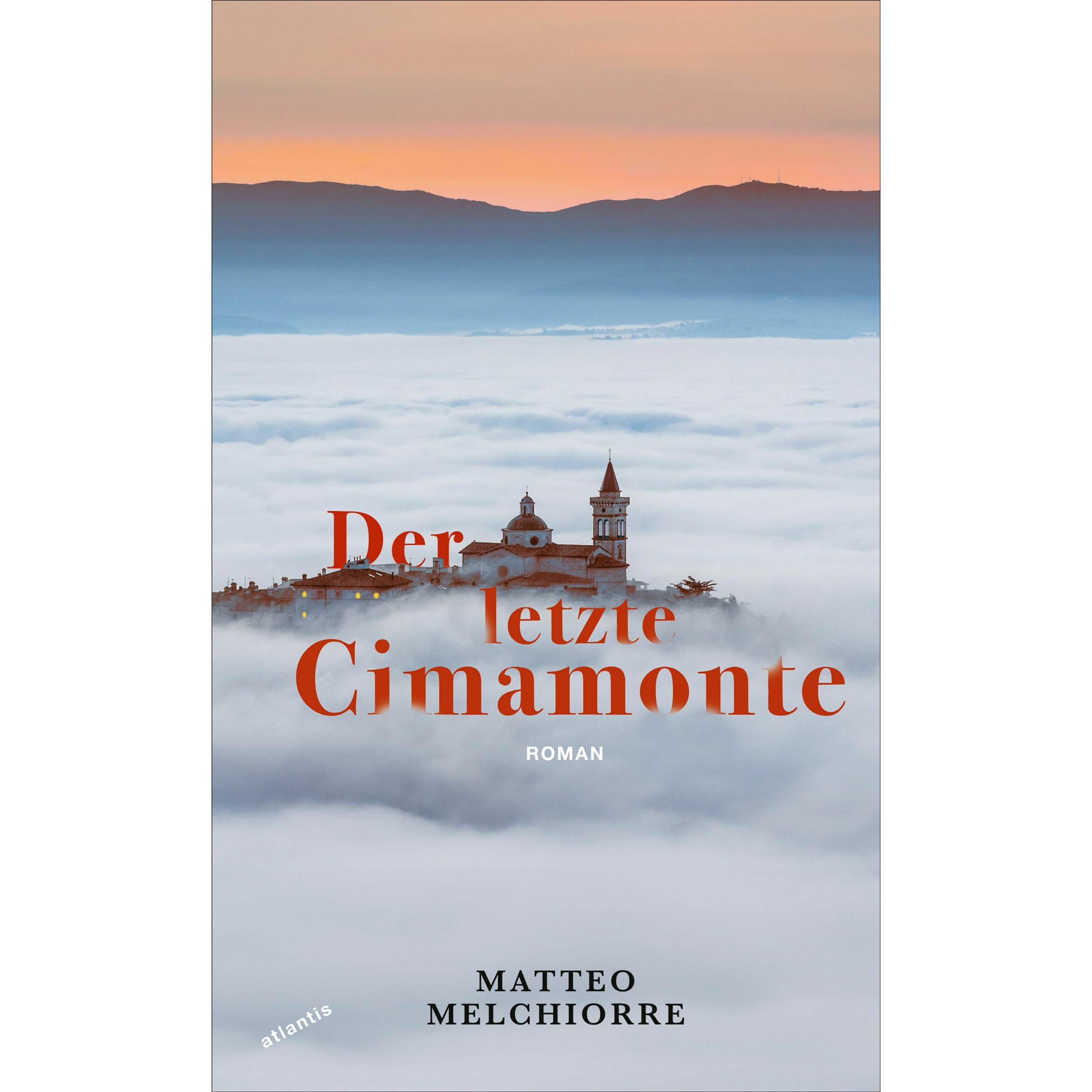 Der letzte Cimamonte, Belletristik von Matteo Melchiorre