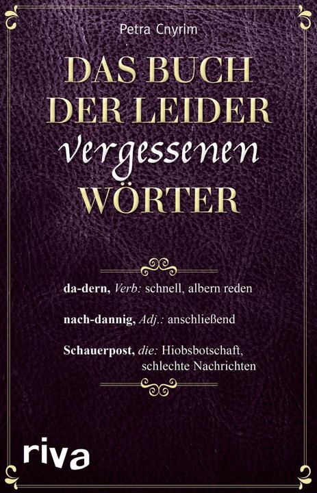 Produktbild Das Buch der leider vergessenen Wörter (Deutsch, Petra Cnyrim, 2017)