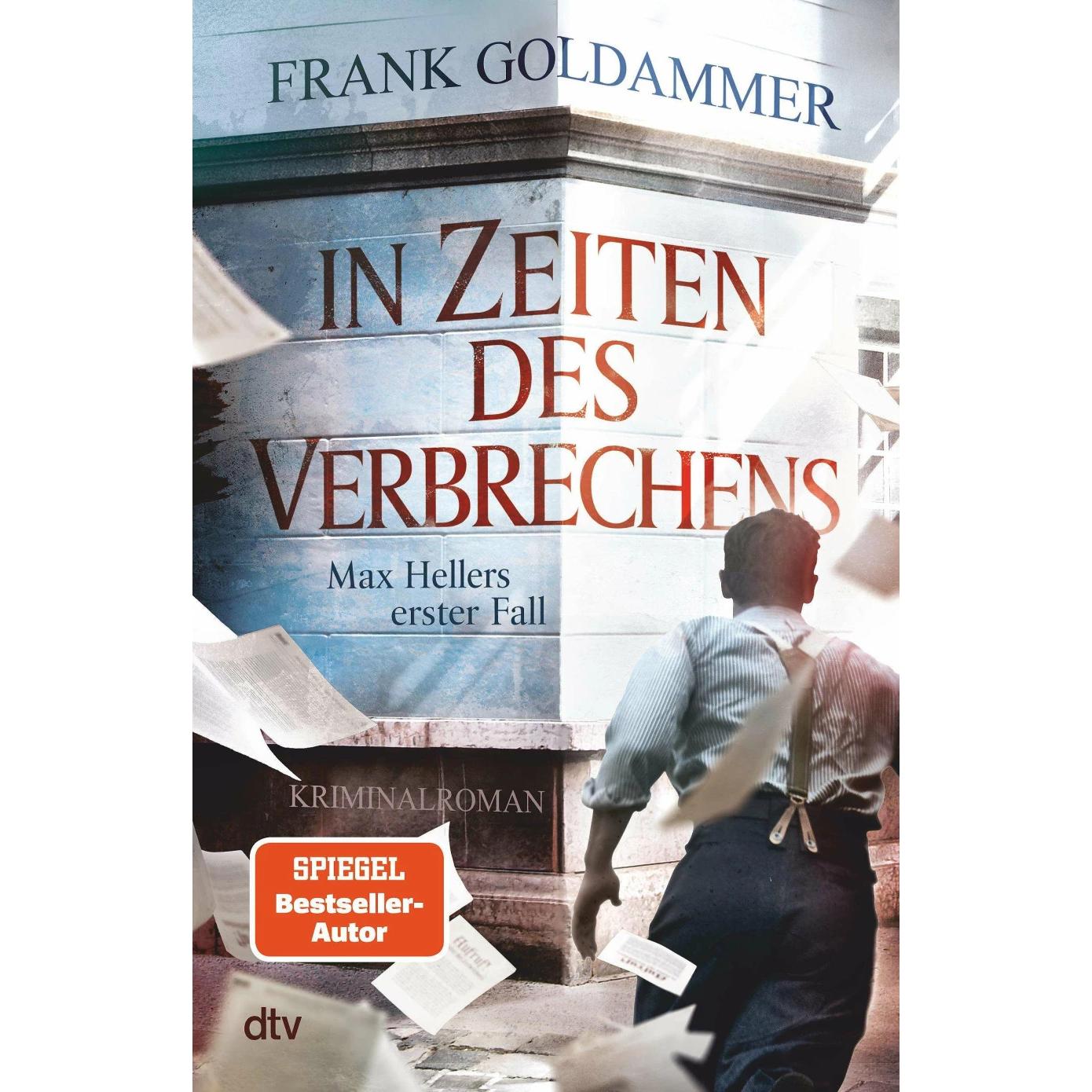 In Zeiten des Verbrechens, Belletristik von Frank Goldammer