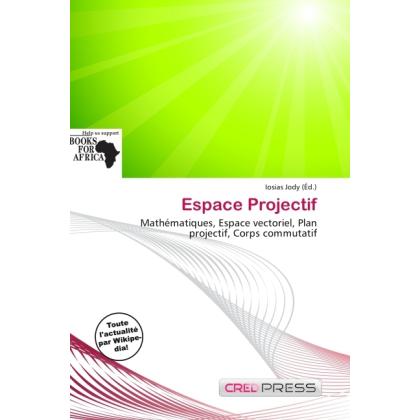 Espace Projectif, Fachbücher