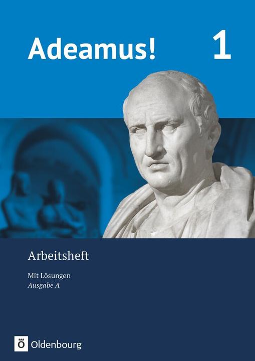 Produktbild Adeamus! 1. Ausgabe A. Arbeitsheft mit Lösungen (Deutsch, 2016)