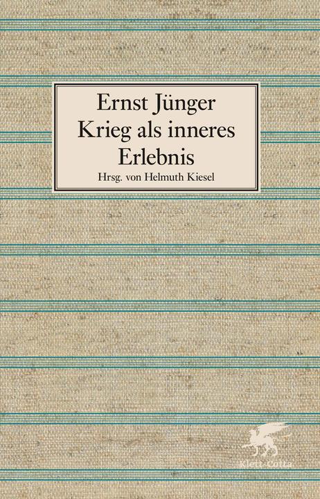 Produktbild Krieg als inneres Erlebnis (Deutsch, Ernst Jünger, 2016)