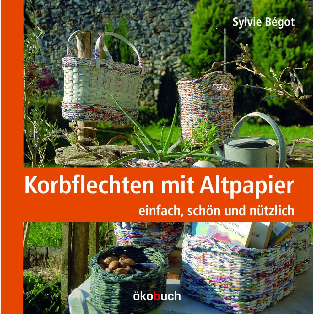 Thumbnail - Korbflechten mit Altpapier, Ratgeber von Sylvie Bégot